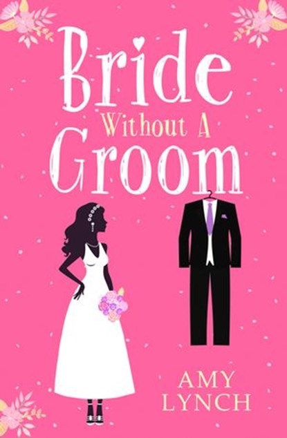 Bride without a Groom, Amy Lynch - Ebook - 9780008146443