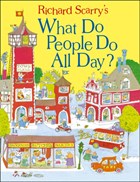What Do People Do All Day? | Richard Scarry | 