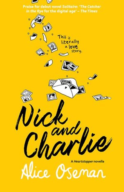 Nick and Charlie (A Heartstopper novella), Alice Oseman - Ebook - 9780008147877