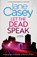 Let the Dead Speak, Jane Casey - Paperback - 9780008149017