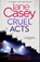 Cruel Acts, Jane Casey - Paperback - 9780008149062