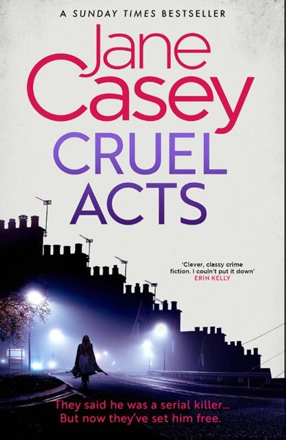 Cruel Acts, Jane Casey - Paperback - 9780008149062