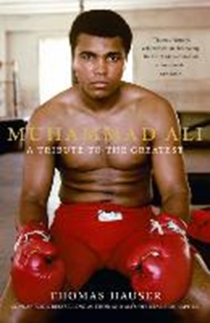 Hauser, T: Muhammad Ali, HAUSER,  Thomas - Paperback - 9780008152451