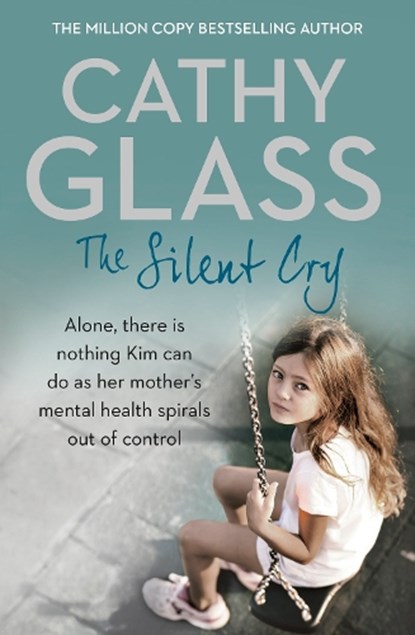 The Silent Cry, Cathy Glass - Paperback - 9780008153717