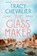 The Glassmaker, Tracy Chevalier - Paperback - 9780008153892