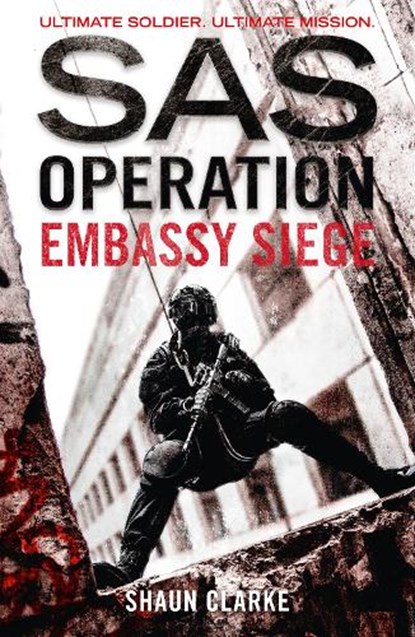 Embassy Siege, Shaun Clarke - Paperback - 9780008155124