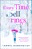 Every Time a Bell Rings, Carmel Harrington - Paperback - 9780008156565