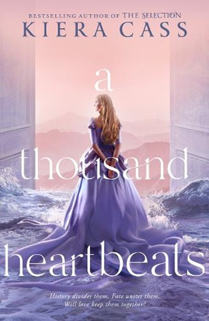 A Thousand Heartbeats, Kiera Cass - Paperback - 9780008158859