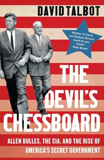 The Devil’s Chessboard, David Talbot - Paperback - 9780008159689