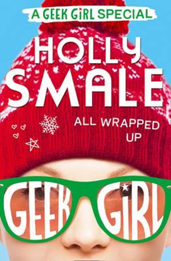 Geek girl special: all wrapped up