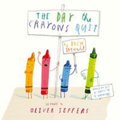 The Day The Crayons Quit, Drew Daywalt - Gebonden - 9780008167820
