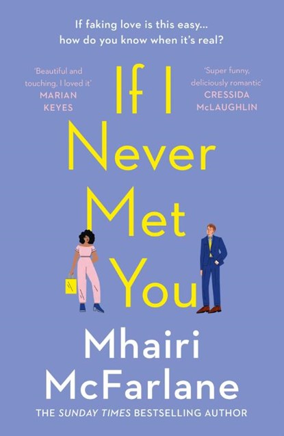 If I Never Met You, Mhairi McFarlane - Paperback Pocket - 9780008169480