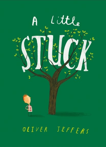A Little Stuck, Oliver Jeffers - Gebonden - 9780008170868