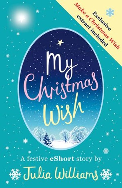 My Christmas Wish, Julia Williams - Ebook - 9780008173258