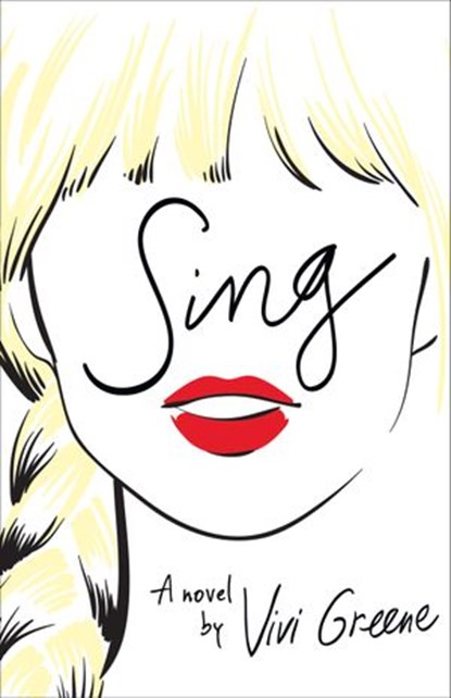 Sing, Vivi Greene - Ebook - 9780008173937