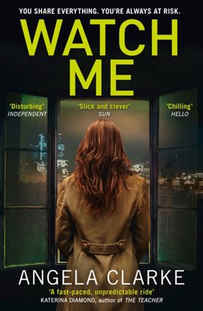 Watch Me, Angela Clarke - Ebook - 9780008174620