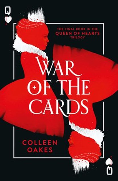 War of the Cards, Colleen Oakes - Ebook - 9780008175467