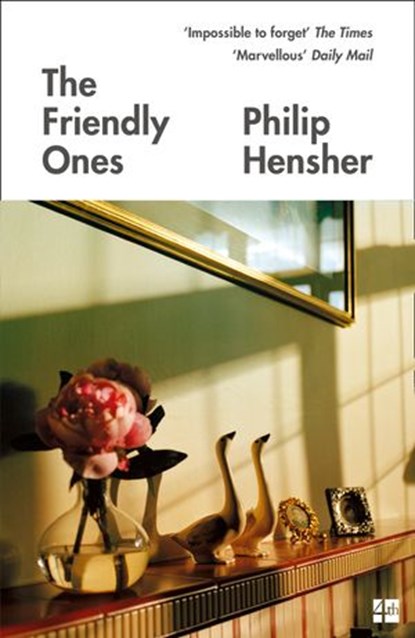 The Friendly Ones, Philip Hensher - Ebook - 9780008175665