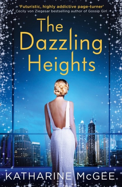 The Dazzling Heights, Katharine McGee - Paperback - 9780008179946