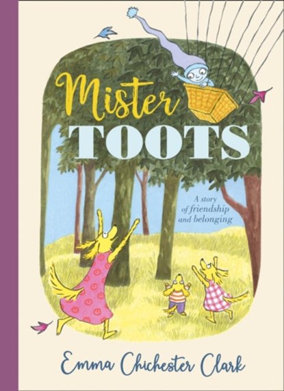 Mister Toots, Emma Chichester Clark - Gebonden - 9780008180324