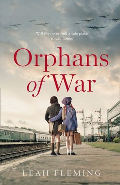 Orphans of War, Leah Fleming - Ebook - 9780008184070