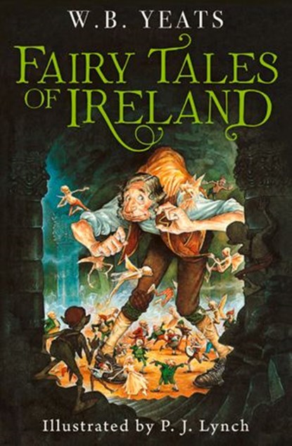 Fairy Tales of Ireland, W. B. Yeats - Ebook - 9780008190095