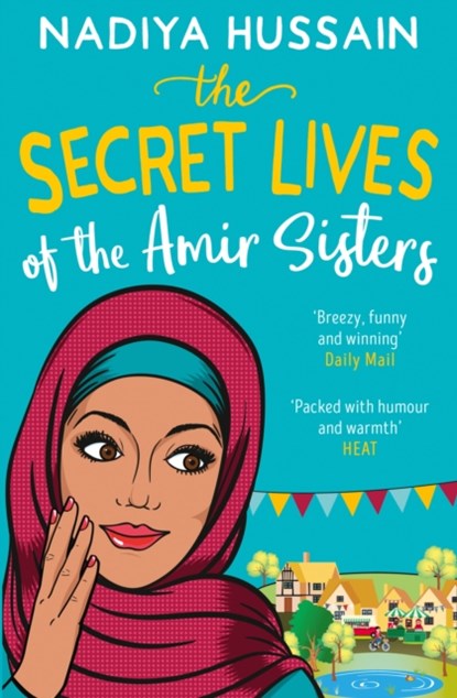 The Secret Lives of the Amir Sisters, Nadiya Hussain - Paperback - 9780008192266