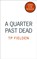 A Quarter Past Dead, TP Fielden - Paperback - 9780008193805