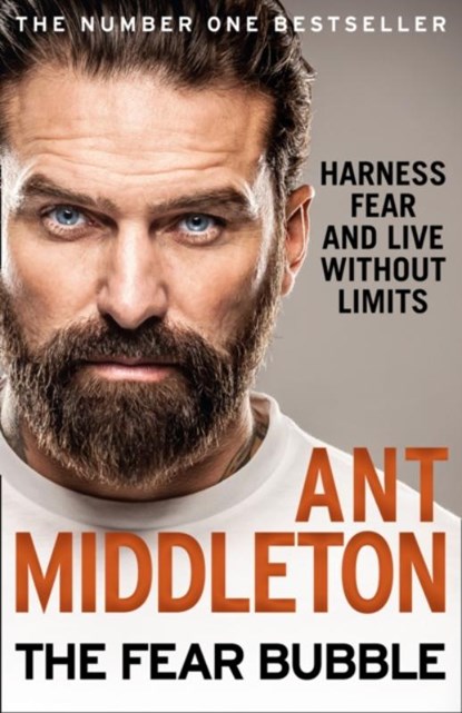 The Fear Bubble, Ant Middleton - Paperback - 9780008194680
