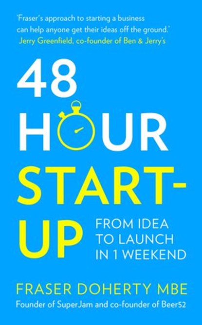 48-Hour Start-up, Fraser Doherty MBE - Ebook - 9780008196721