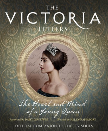 The Victoria Letters, Helen Rappaport - Gebonden Gebonden - 9780008196837