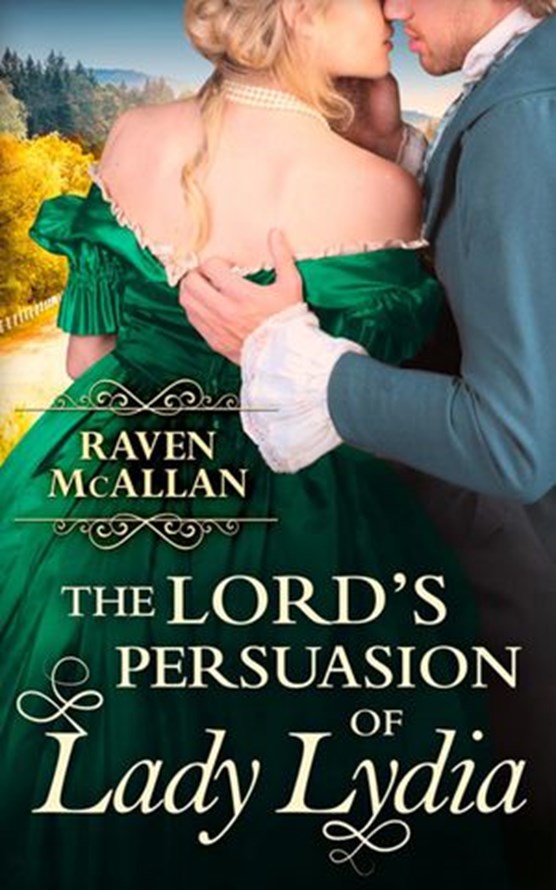 The Lord’s Persuasion of Lady Lydia