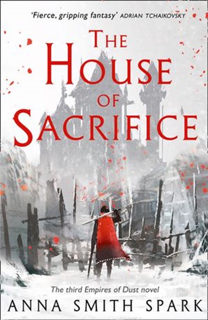 The House of Sacrifice, Anna Smith Spark - Ebook - 9780008204143