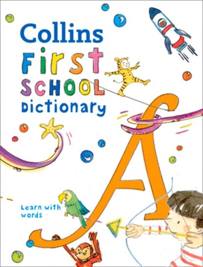 First School Dictionary, Collins Dictionaries - Paperback - 9780008206765