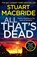 All That’s Dead, Stuart MacBride - Paperback - 9780008208295