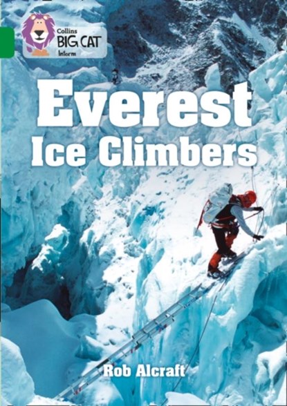 Everest Ice Climbers, Rob Alcraft - Paperback - 9780008208875