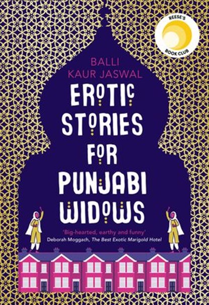 Erotic Stories for Punjabi Widows, Balli Kaur Jaswal - Ebook - 9780008209902