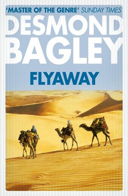 Flyaway, Desmond Bagley - Ebook - 9780008211325