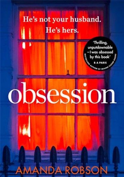 Obsession, Amanda Robson - Ebook - 9780008212223
