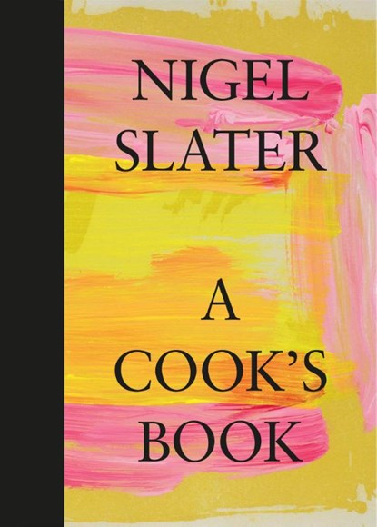 A Cook’s Book, Nigel Slater - Gebonden Gebonden - 9780008213763