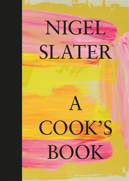 A Cook’s Book, Nigel Slater - Gebonden Gebonden - 9780008213763