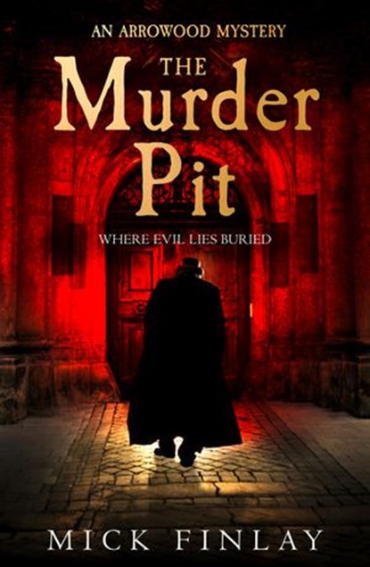The Murder Pit, Mick Finlay - Ebook - 9780008214777