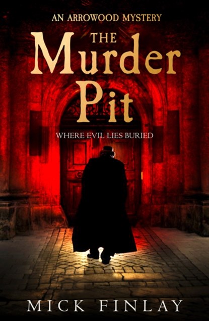 The Murder Pit, Mick Finlay - Paperback - 9780008214791
