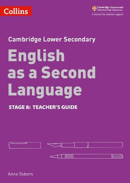 Lower Secondary English as a Second Language Teacher's Guide: Stage 8, Anna Osborn - Paperback - 9780008215453