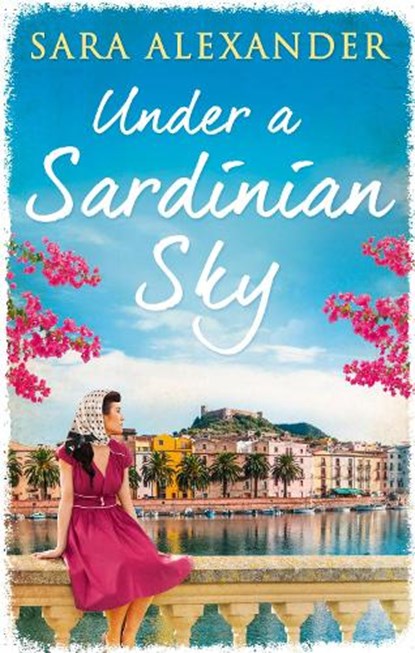Under a Sardinian Sky, Sara Alexander - Paperback - 9780008217266