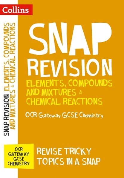 Elements, Compounds and Mixtures & Chemical Reactions: OCR Gateway GCSE 9-1 Chemistry, Collins GCSE - Paperback - 9780008218126