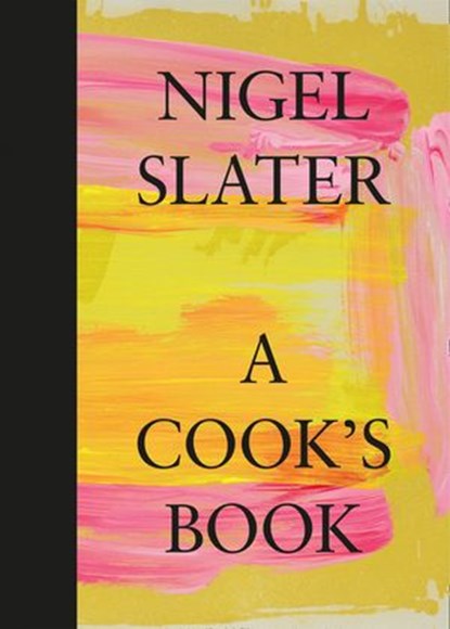 A Cook’s Book, Nigel Slater - Ebook - 9780008218188