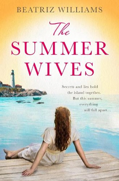 Summer wives, beatriz williams - Paperback - 9780008219024