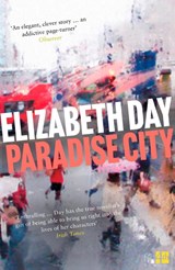 Paradise City - Elizabeth Day - 9780008221751