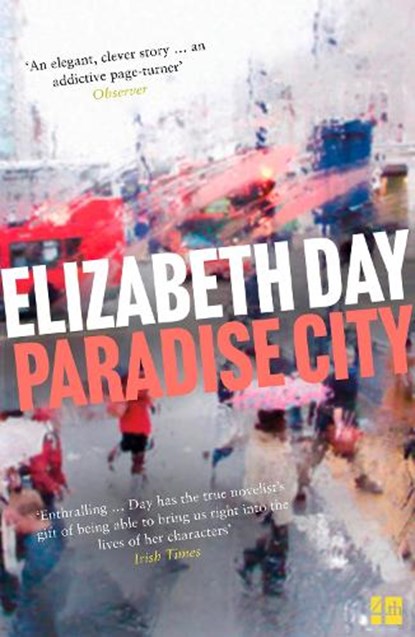 Paradise City, Elizabeth Day - Paperback - 9780008221751